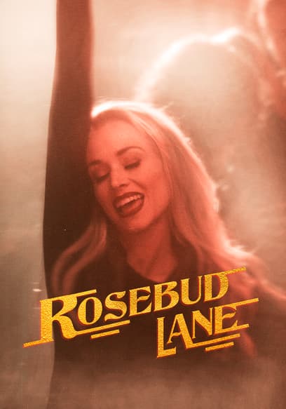 Rosebud Lane