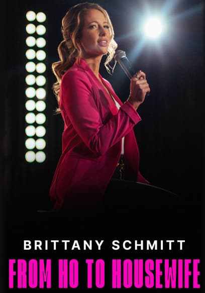 Brittany Schmitt: From Ho to Housewife