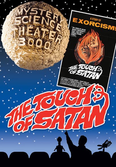 Mystery Science Theater 3000: The Touch of Satan