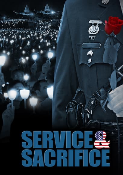 Service and Sacrifice