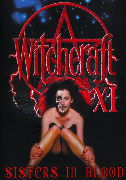 Witchcraft XI: Sisters in Blood