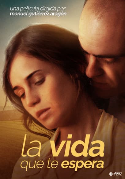 La Vida Que Te Espera
