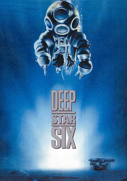 Deepstar Six