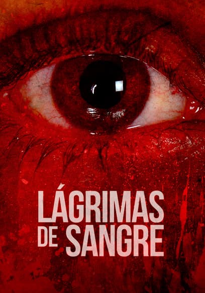 Lágrimas de sangre
