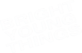Bright Young Things