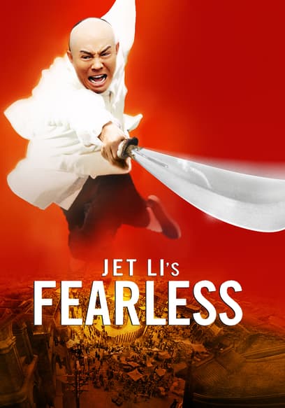 Jet Li's Fearless