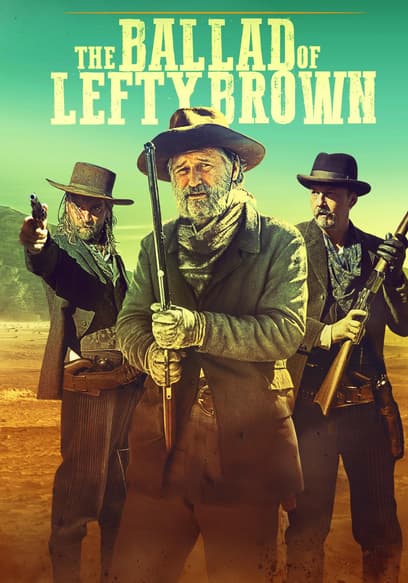 The Ballad of Lefty Brown