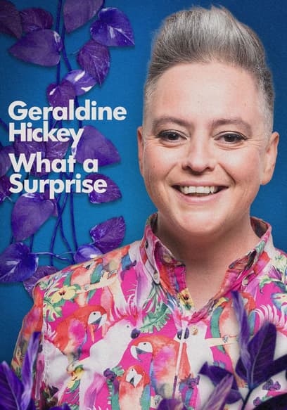Geraldine Hickey: What a Surprise