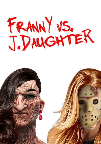 Franny vs. J.Daughter