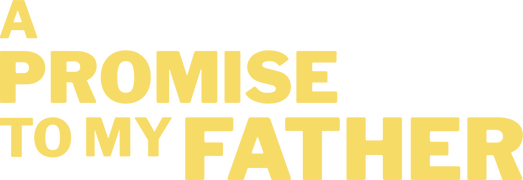 A Promise to My Father