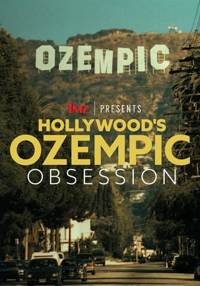 Watch TMZ Presents: Hollywood's Ozempic Obsession (202 - Free Movies | Tubi