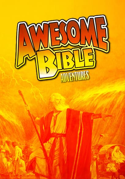 Awesome Bible Adventures