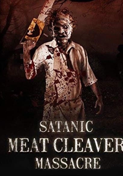 Satanic Meat Cleaver Massacre