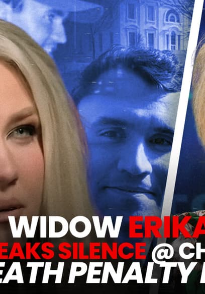 S01:E124 - Widow Erika Kirk Breaks Silence @ Charlie Kirk Death Penalty Hearing poster