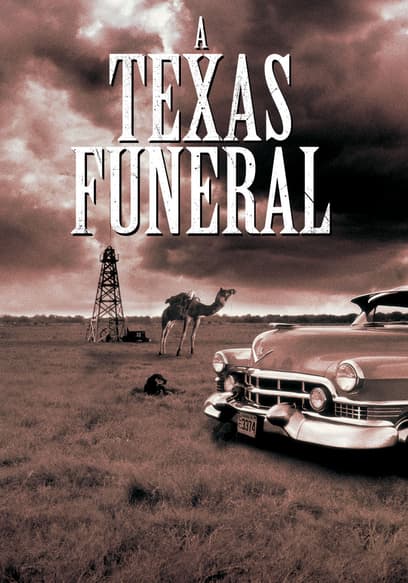 A Texas Funeral