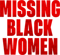 Missing Black Women