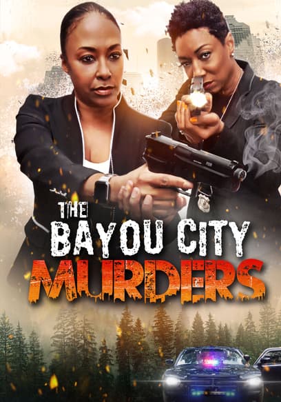 The Bayou City Murders