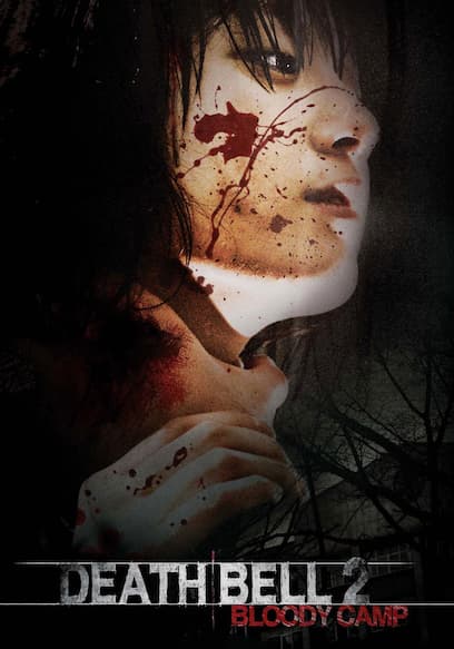 Death Bell 2: Bloody Camp