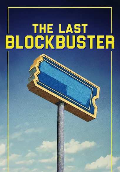 The Last Blockbuster