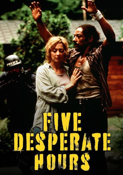 Five Desperate Hours