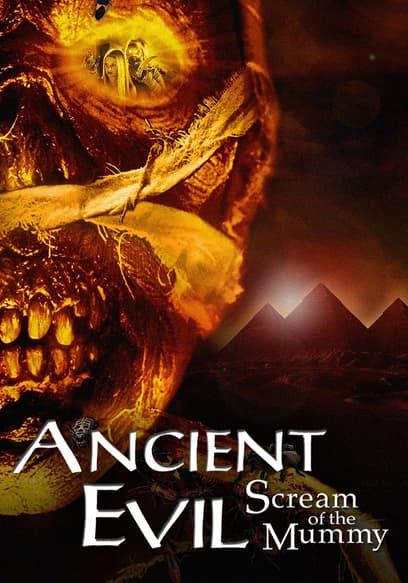 Ancient Evil: Scream of the Mummy