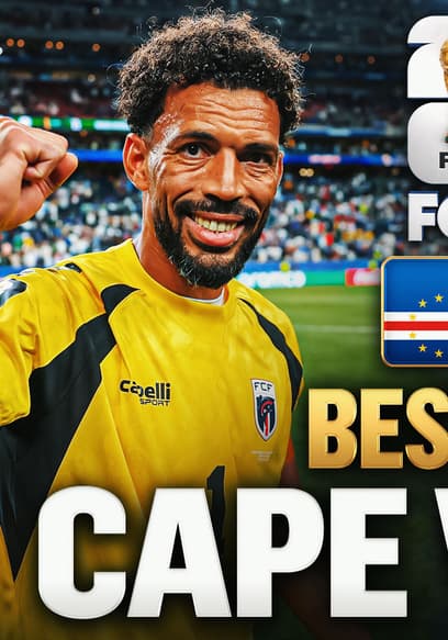 Cape Verde's Best Moments of FIFA World Cup 2026™ poster