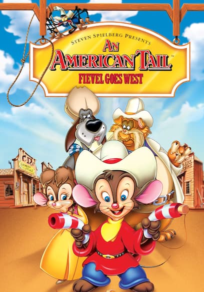 An American Tail: Fievel Goes West