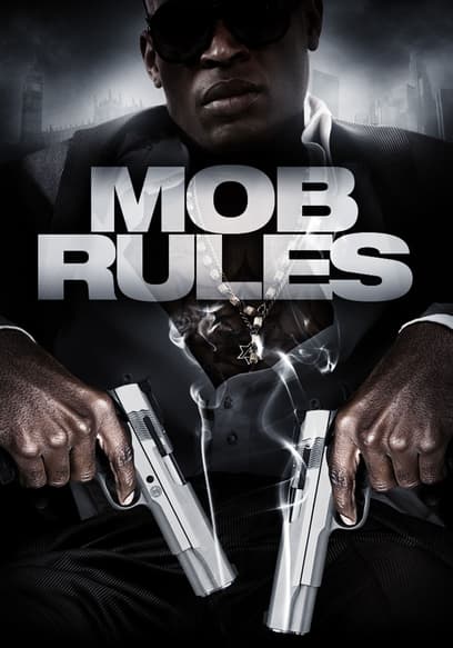 Mob Rules