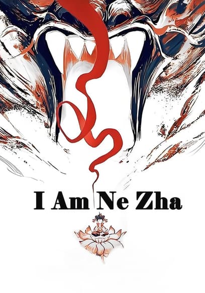 I Am Ne Zha