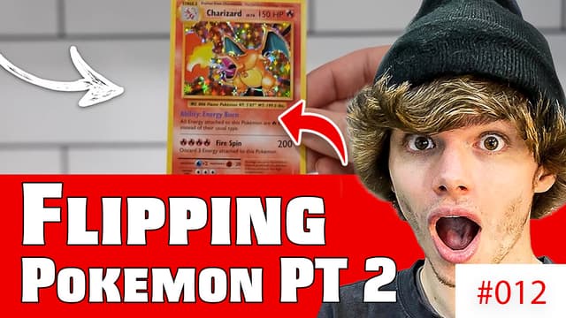 S01:E10 - Flipping Pokemon Cards Until I Can Afford My DREAM CARD Part 2