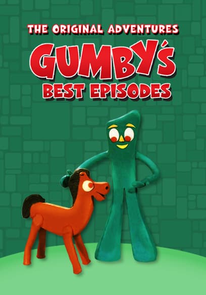 Gumby's Best Episodes: The Original Adventures