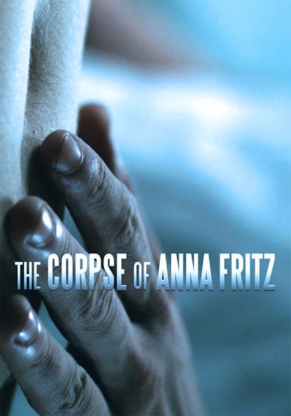 The Corpse of Anna Fritz (Español)