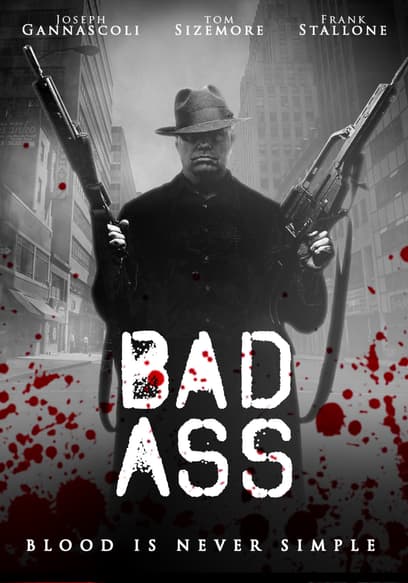 Bad Ass