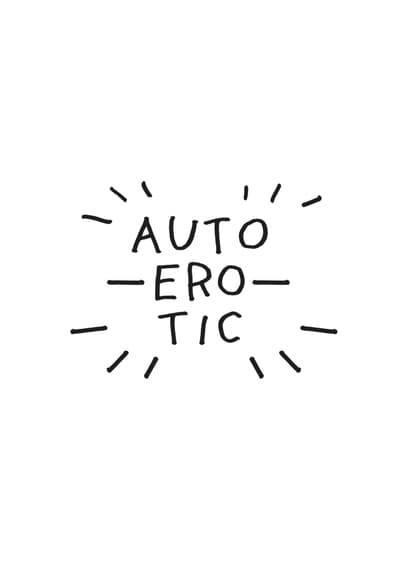 Autoerotic