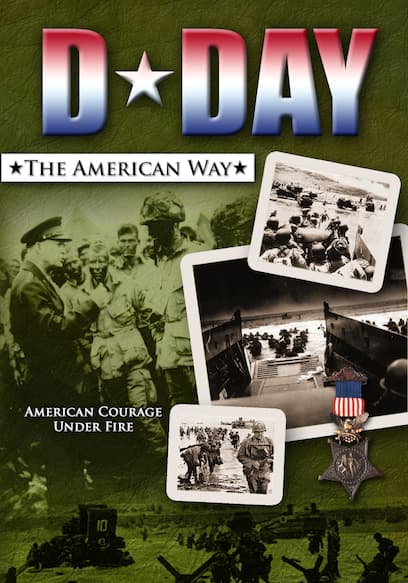 D-Day: The American Way