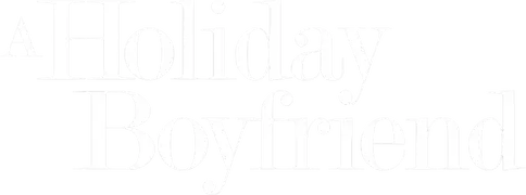 A Holiday Boyfriend