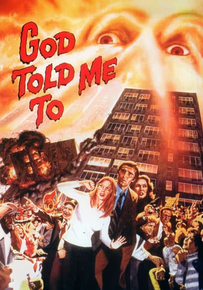 God Told Me To