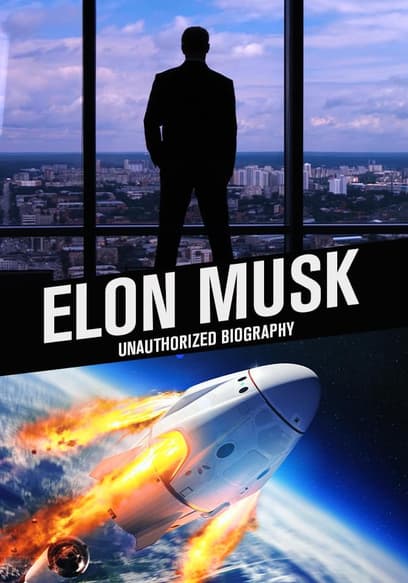 Elon Musk: Unauthorized Biography
