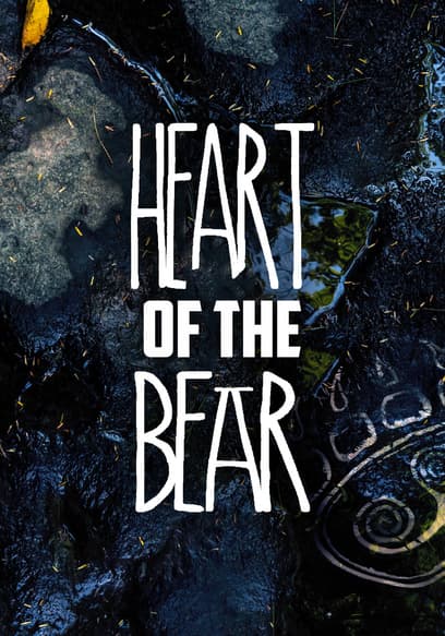 Heart of the Bear