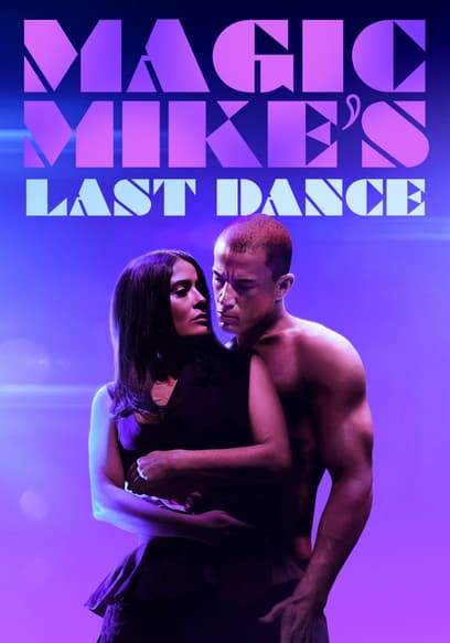 Magic Mike's Last Dance