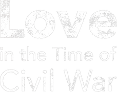 Love in the Time of Civil War