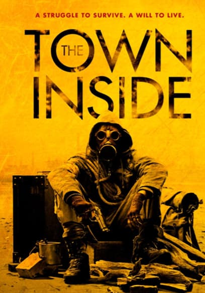 The Town Inside poster