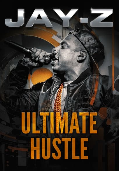 Jay-Z: Ultimate Hustle