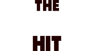 The Virginity Hit