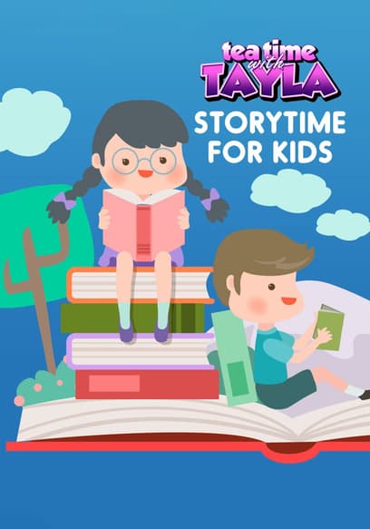 Tea Time With Tayla: Storytime for Kids