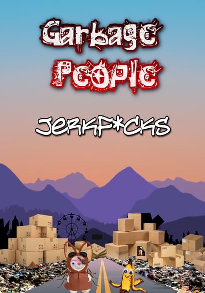 Garbage People