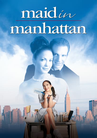 Maid in Manhattan