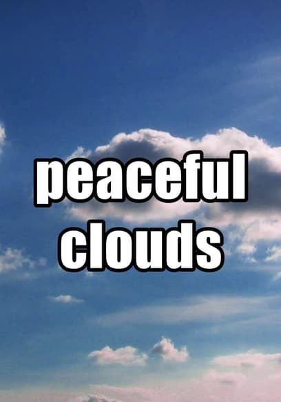 Peaceful Clouds