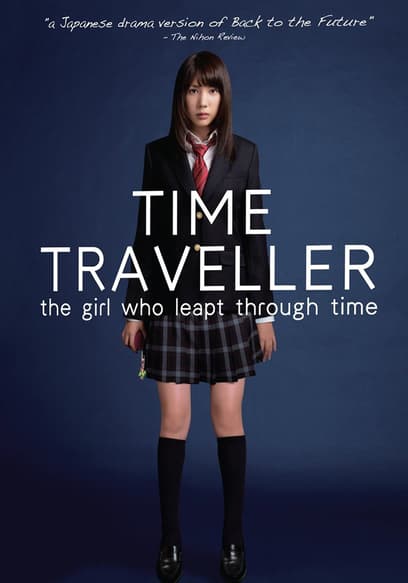 Time Traveller: Girl Who Leapt Through Time
