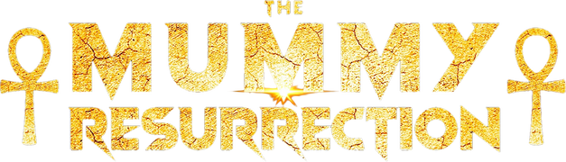 The Mummy Resurrection